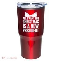 All I Want For Christmas Is A New President Tumbler thumb 0