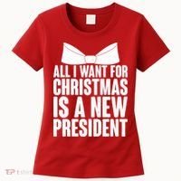 All I Want For Christmas Is A New President Women's T-Shirt thumb 0