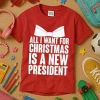 All I Want For Christmas Is A New President Kids T-Shirt thumb 3
