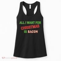 All I Want For Christmas Is Bacon Women's Tank Top thumb 0