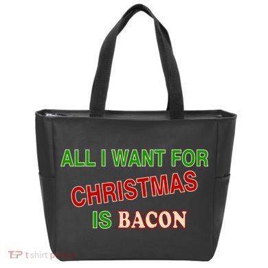 All I Want For Christmas Is Bacon Tote Bag