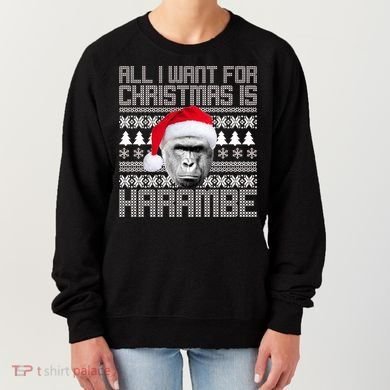 All I Want for Christmas is Harambe Ugly Sweater Design Women's Sweatshirt