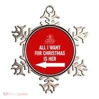 All I Want For Christmas Is Her Matching Couples Ornament thumb 0