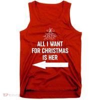 All I Want For Christmas Is Her Matching Couples Tank Top thumb 0
