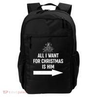 All I Want For Christmas Is Him Matching Couples Backpack thumb 0