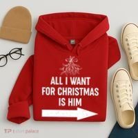 All I Want For Christmas Is Him Matching Couples Hoodie thumb 4