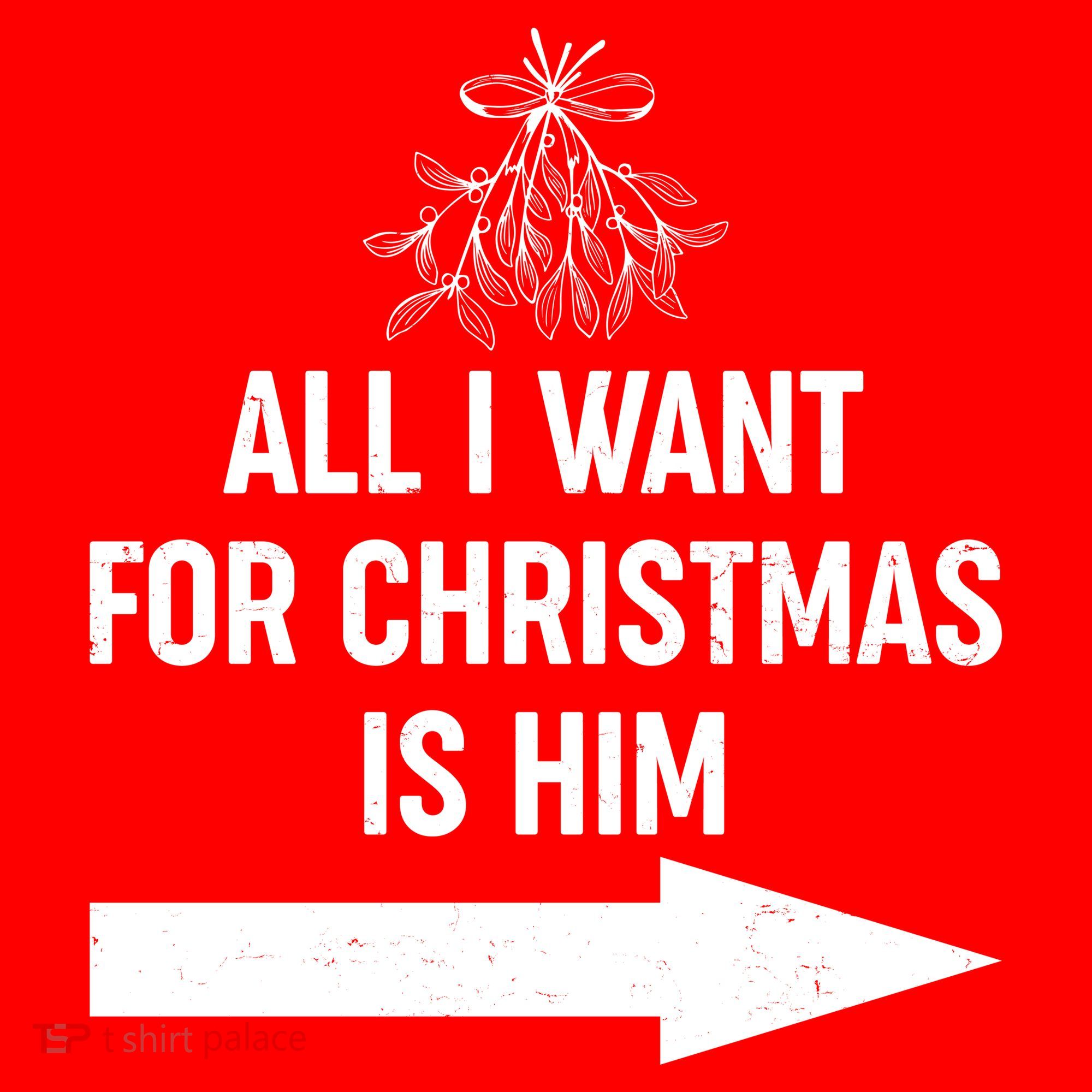 All I Want For Christmas Is Him Matching Couples Toddler Hoodie