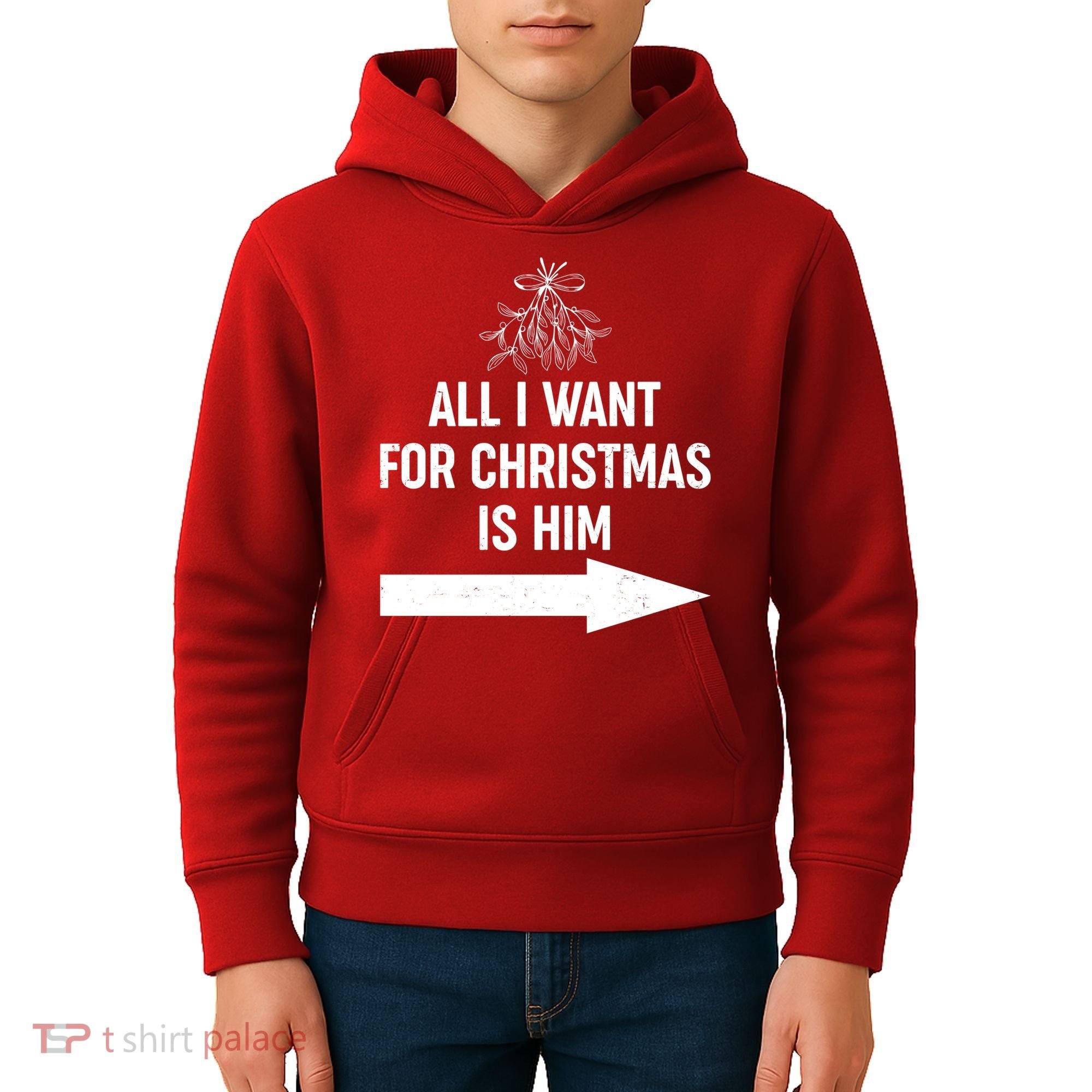 All I Want For Christmas Is Him Matching Couples Kids Hoodie