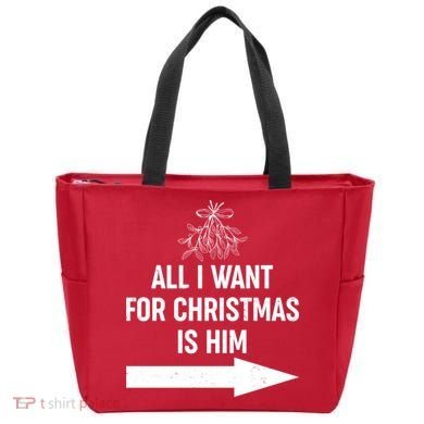 All I Want For Christmas Is Him Matching Couples Tote Bag