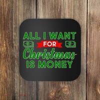 All I Want for Christmas is Money Coaster thumb 0
