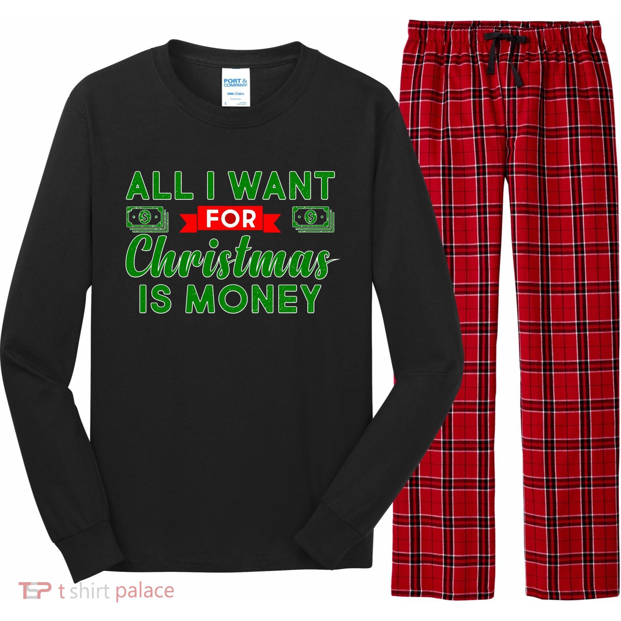 All I Want for Christmas is Money Long Sleeve Pajama Set
