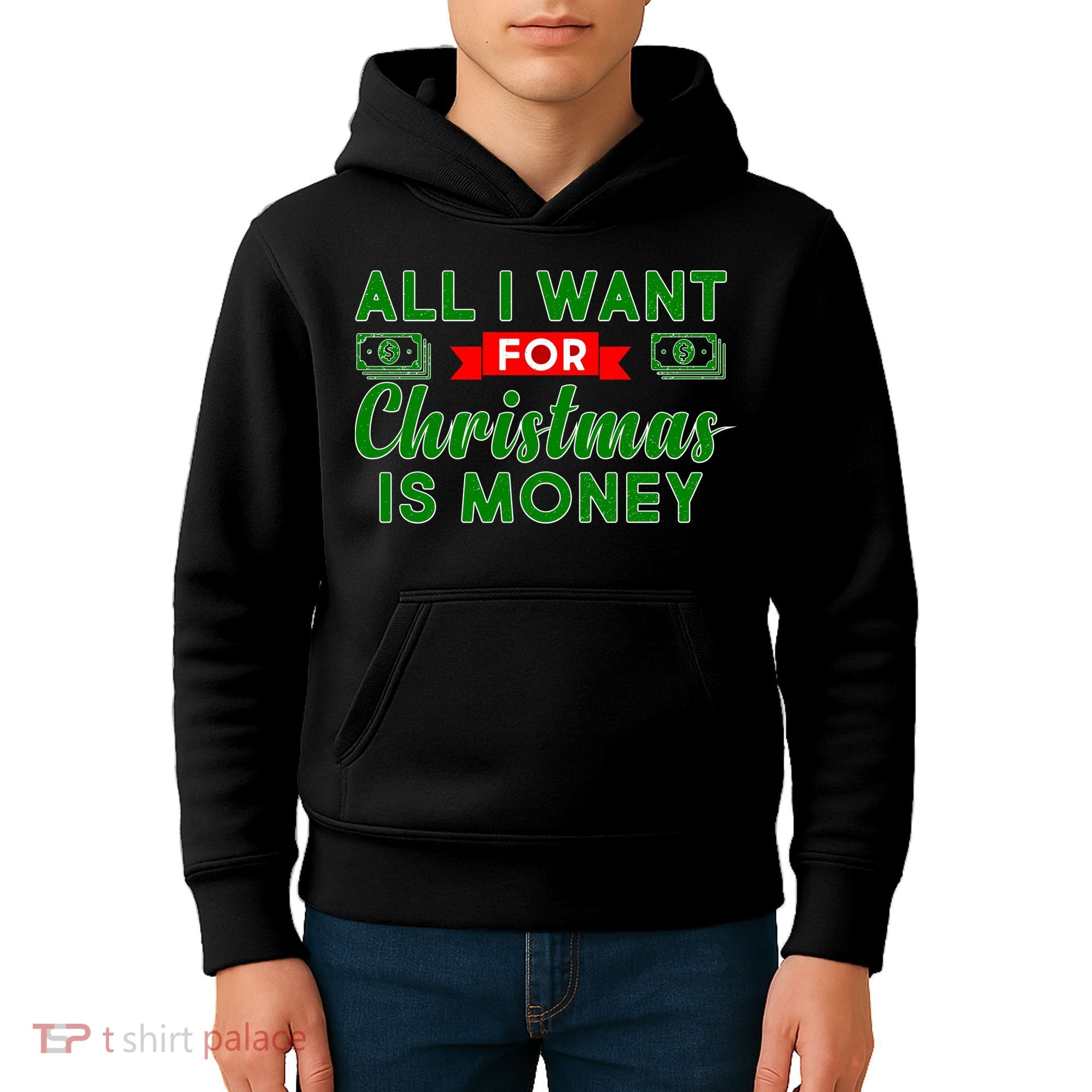All I Want for Christmas is Money Kids Hoodie