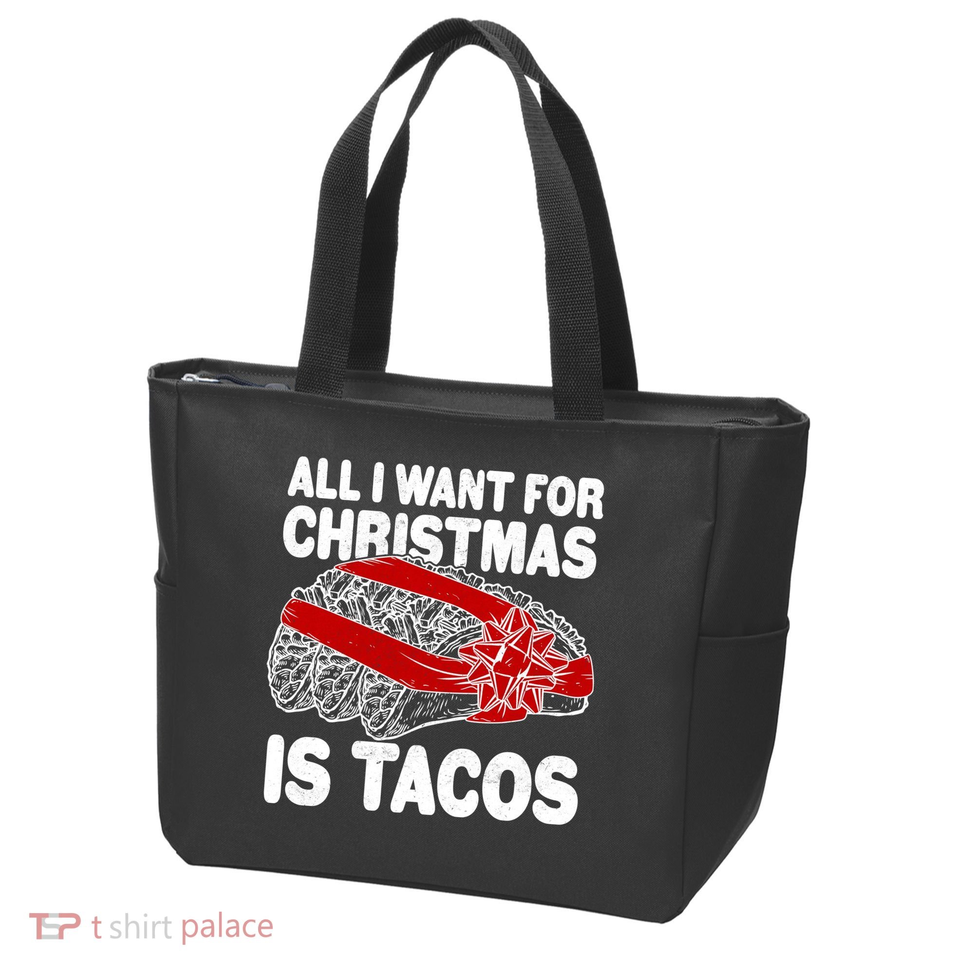 All I Want For Christmas Is Tacos Funny Tote Bag