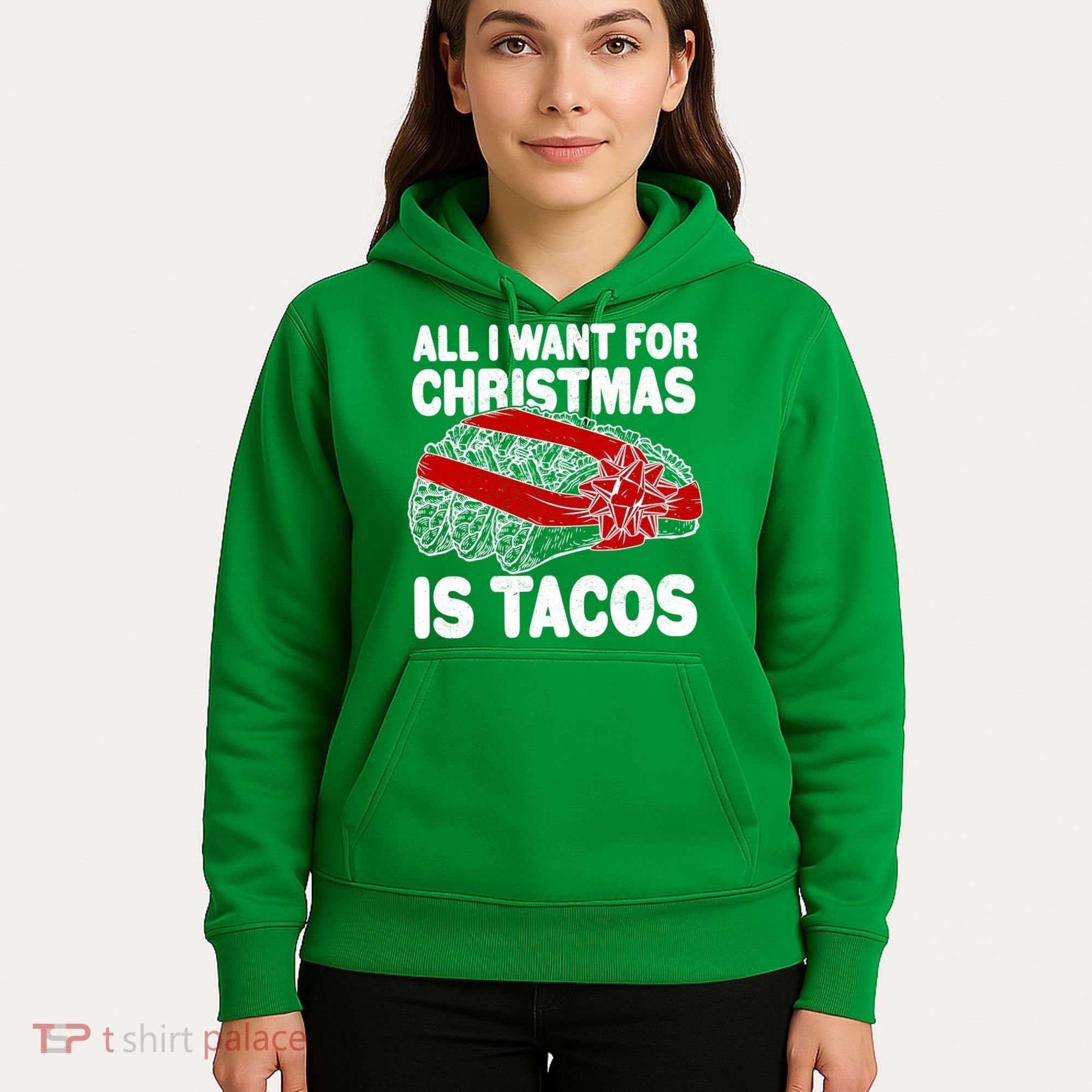 All I Want For Christmas Is Tacos Funny Hoodie