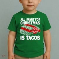 All I Want For Christmas Is Tacos Funny Toddler T-Shirt thumb 2