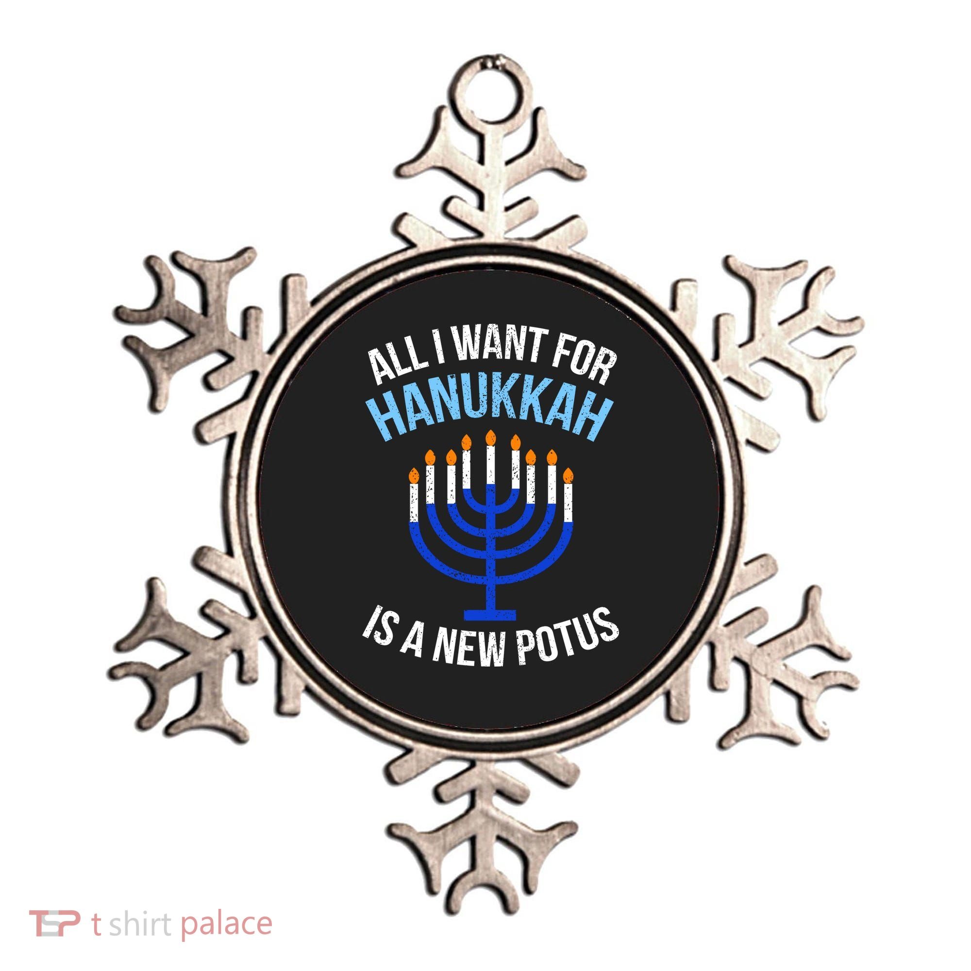 All I Want For Hanukkah Is A New Potus Ornament