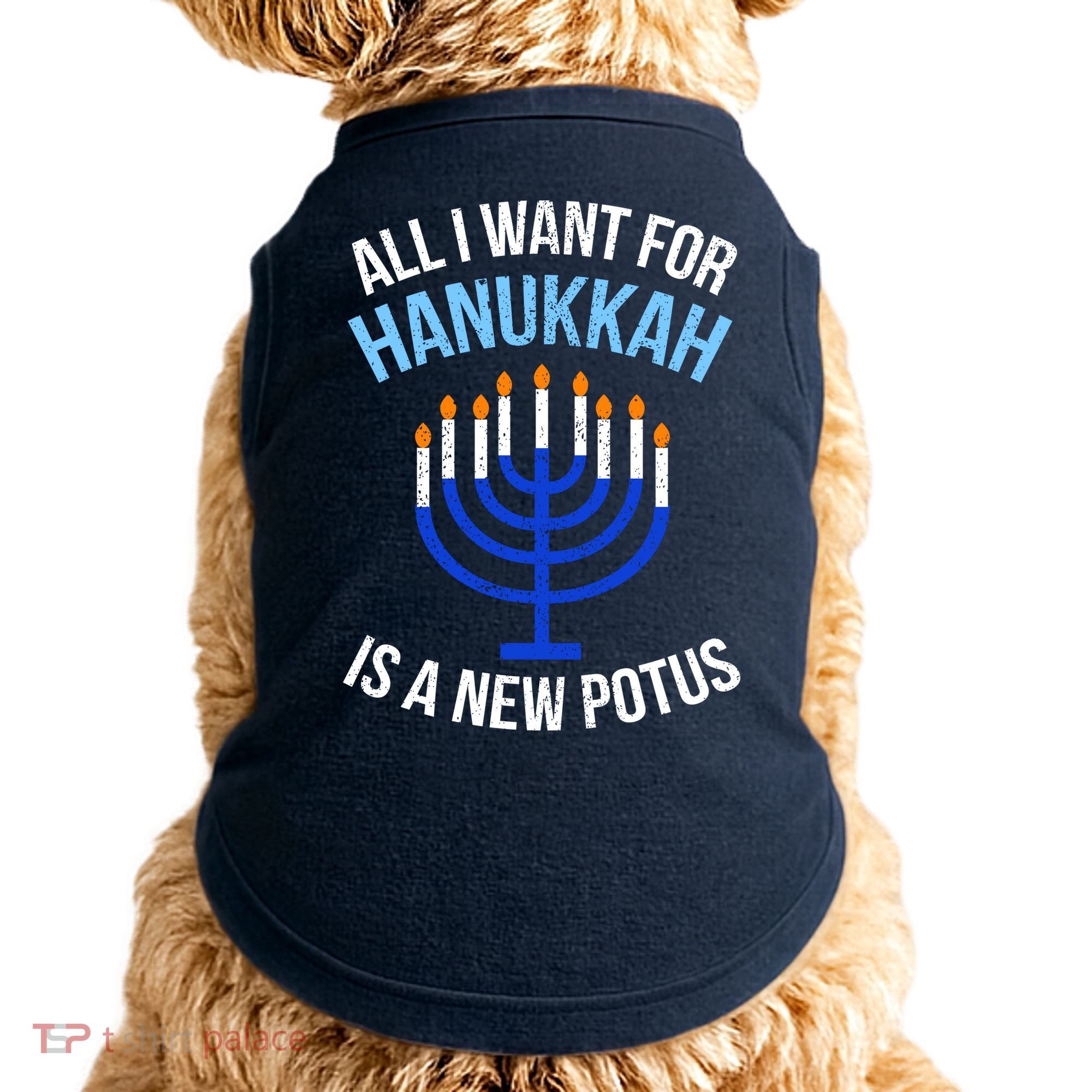 All I Want For Hanukkah Is A New Potus Doggie Tank