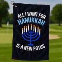 All I Want For Hanukkah Is A New Potus Golf Towel thumb 1