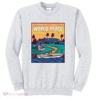 All I Want Is World Peace And Money Sweatshirt thumb 0