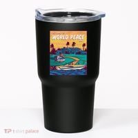 All I Want Is World Peace And Money Tumbler thumb 0