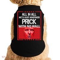 All In All He's Just Another Prick With No Wall Doggie Tank thumb 0