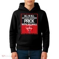 All In All He's Just Another Prick With No Wall Kids Hoodie thumb 4