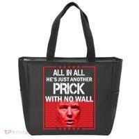 All In All He's Just Another Prick With No Wall Tote Bag thumb 0