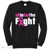 All In For The Fight Breast Cancer Awareness Sweatshirt thumb 0