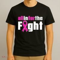 All In For The Fight Breast Cancer Awareness T-Shirt thumb 3
