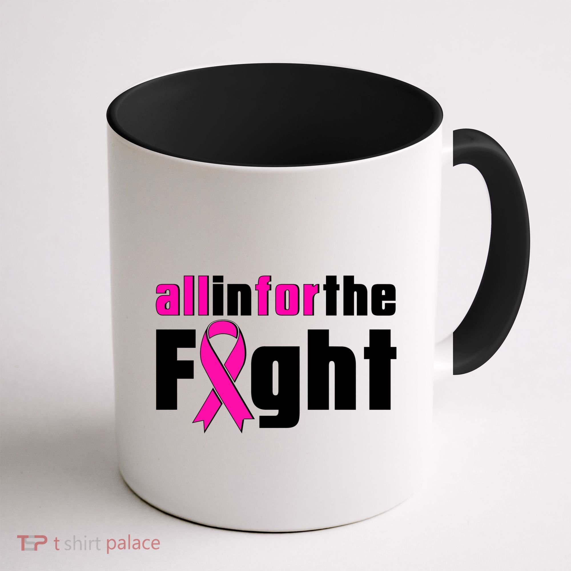 All In For The Fight Breast Cancer Awareness Coffee Mug