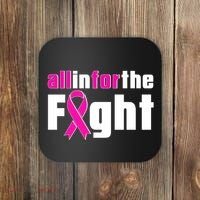 All In For The Fight Breast Cancer Awareness Coaster thumb 0