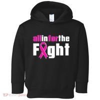 All In For The Fight Breast Cancer Awareness Toddler Hoodie thumb 0