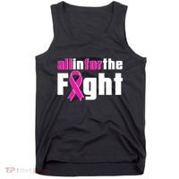 All In For The Fight Breast Cancer Awareness Tank Top thumb 0