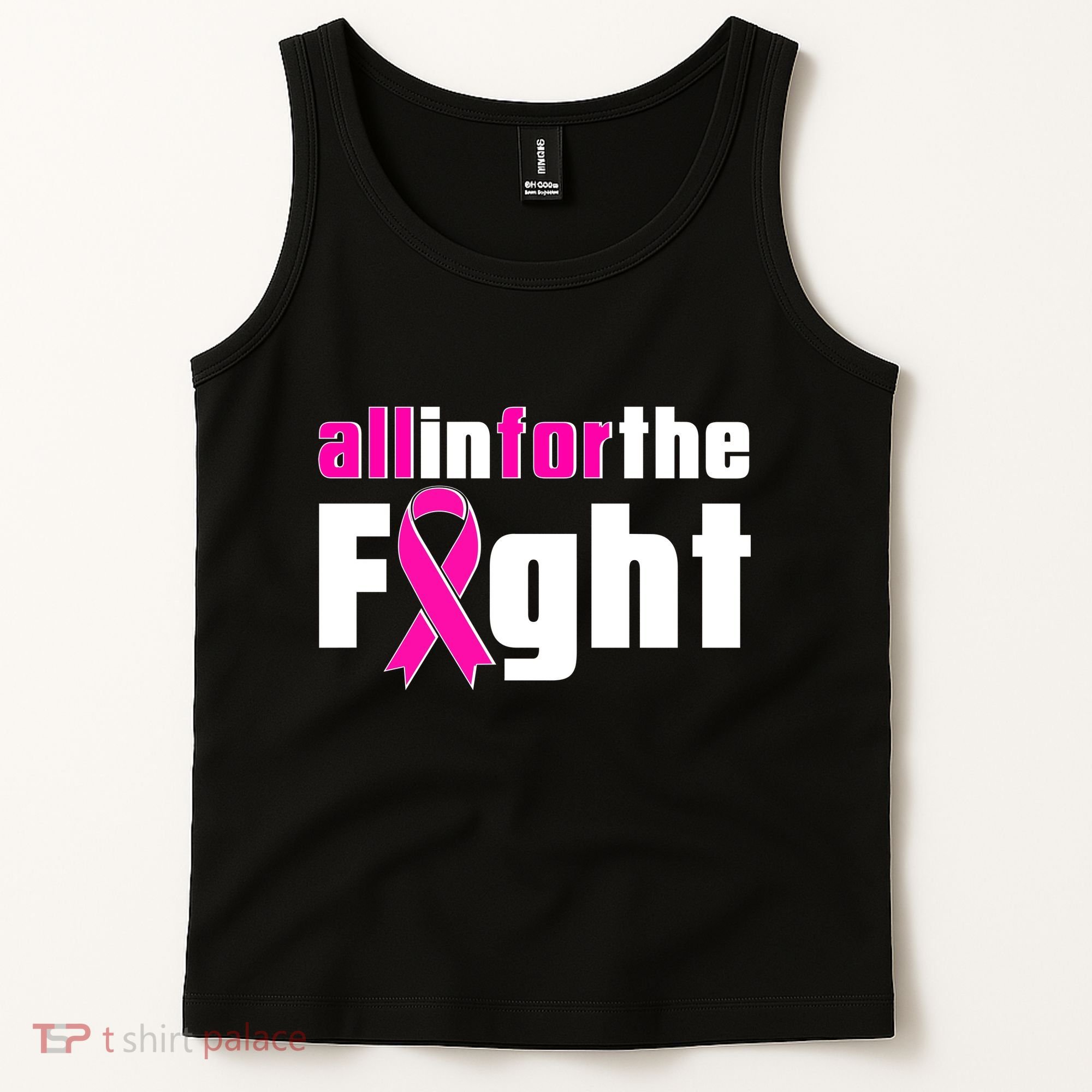 All In For The Fight Breast Cancer Awareness Tank Top