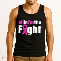 All In For The Fight Breast Cancer Awareness Tank Top thumb 3