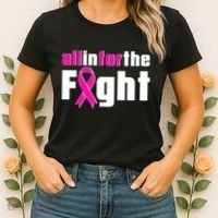 All In For The Fight Breast Cancer Awareness Women's T-Shirt thumb 2