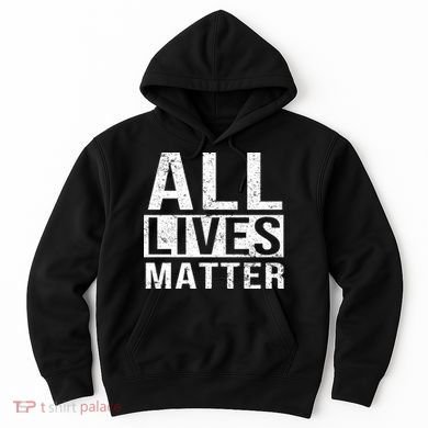 All Lives Matter Hoodie