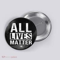 All Lives Matter Button thumb 0