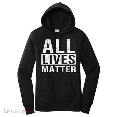 All Lives Matter Women's Hoodie
