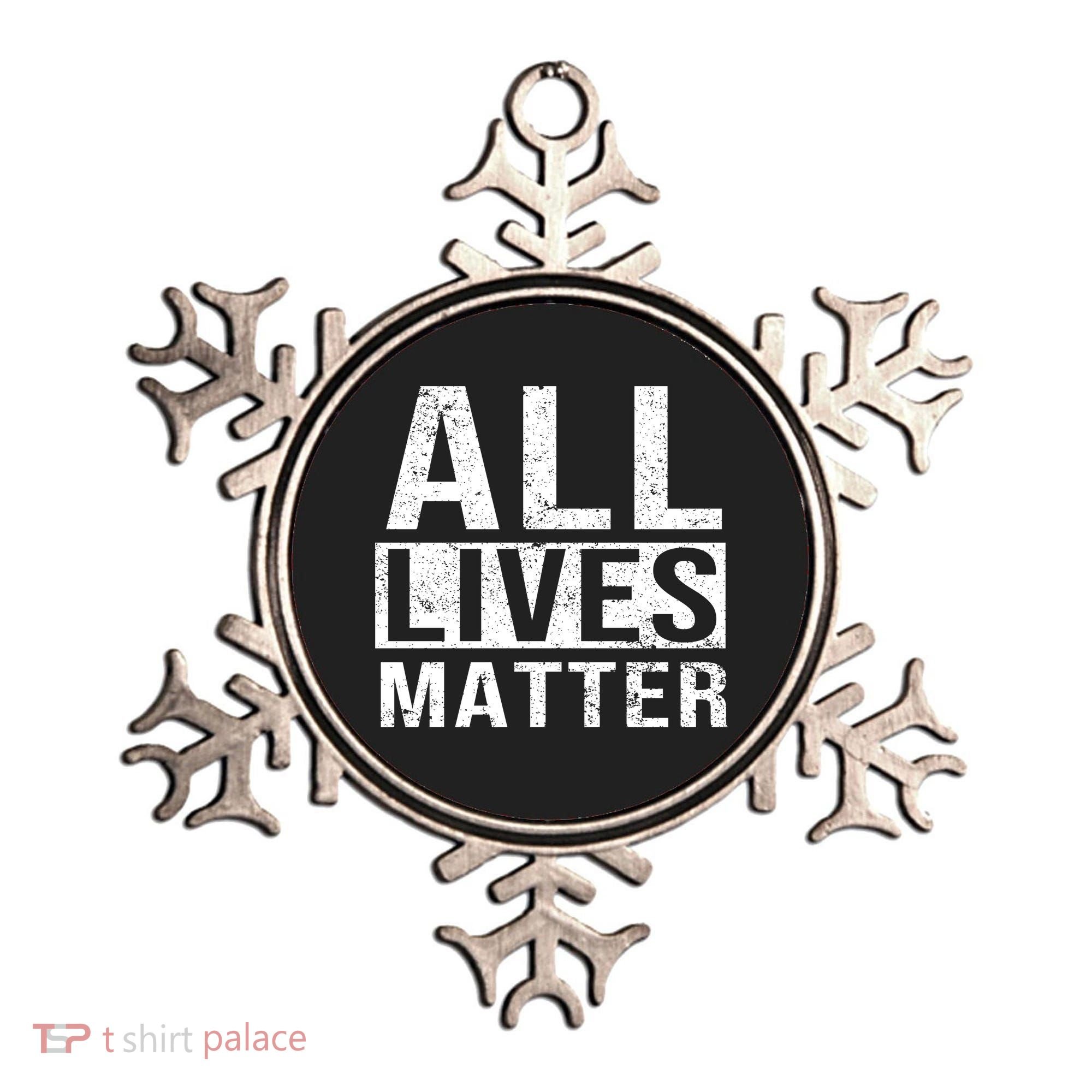 All Lives Matter Ornament
