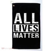 All Lives Matter Golf Towel thumb 0