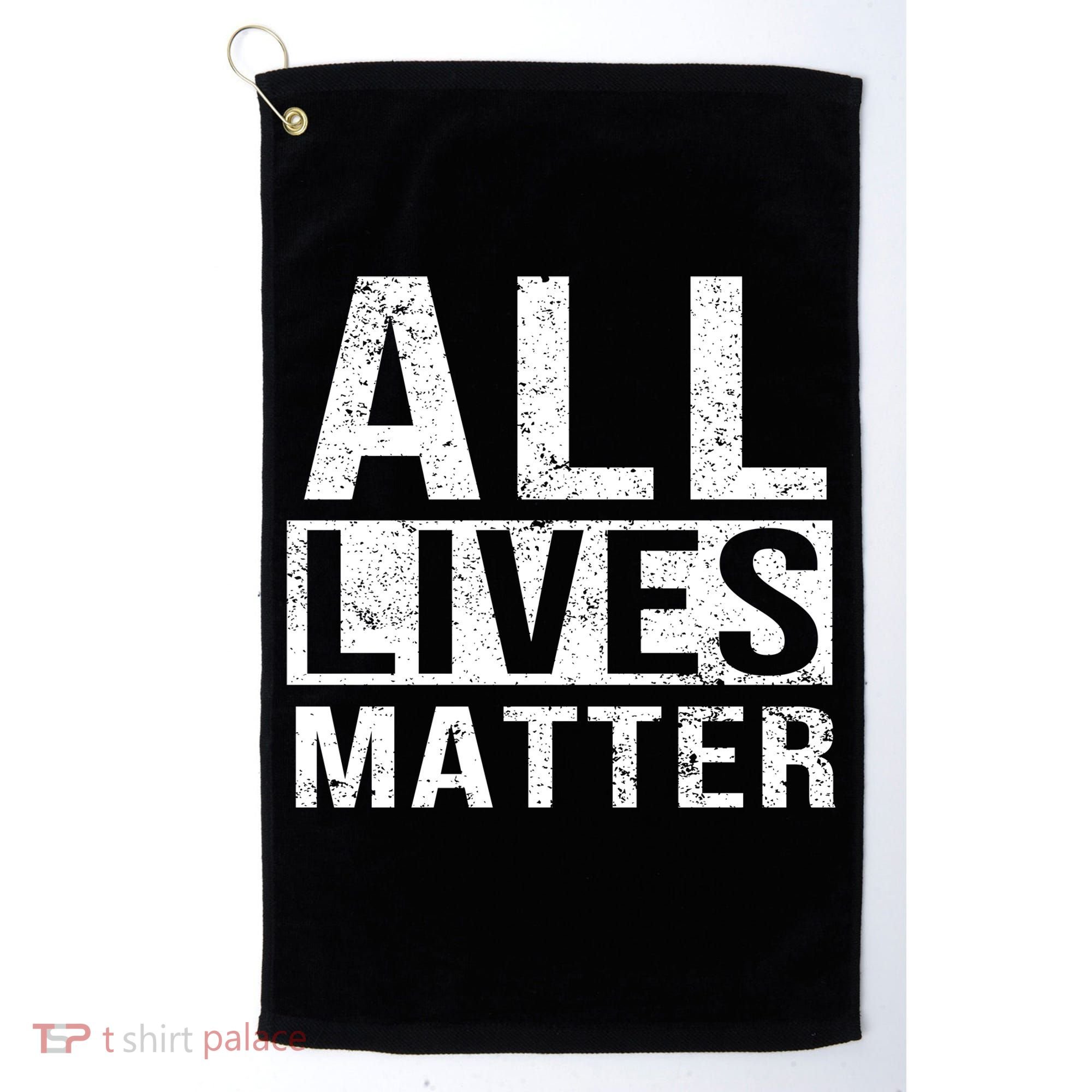 All Lives Matter Golf Towel