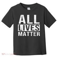 All Lives Matter Toddler T-Shirt thumb 0
