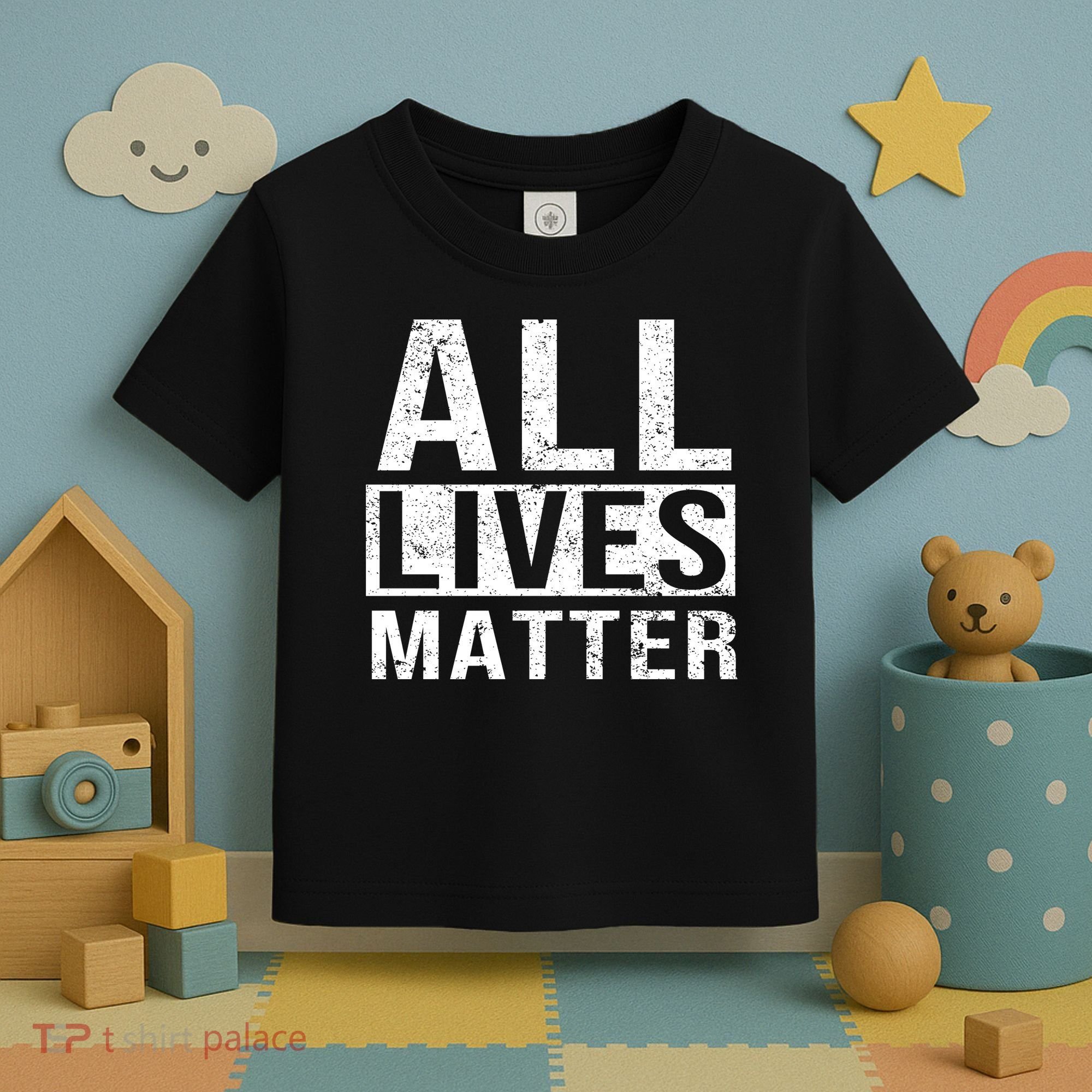 All Lives Matter Toddler T-Shirt