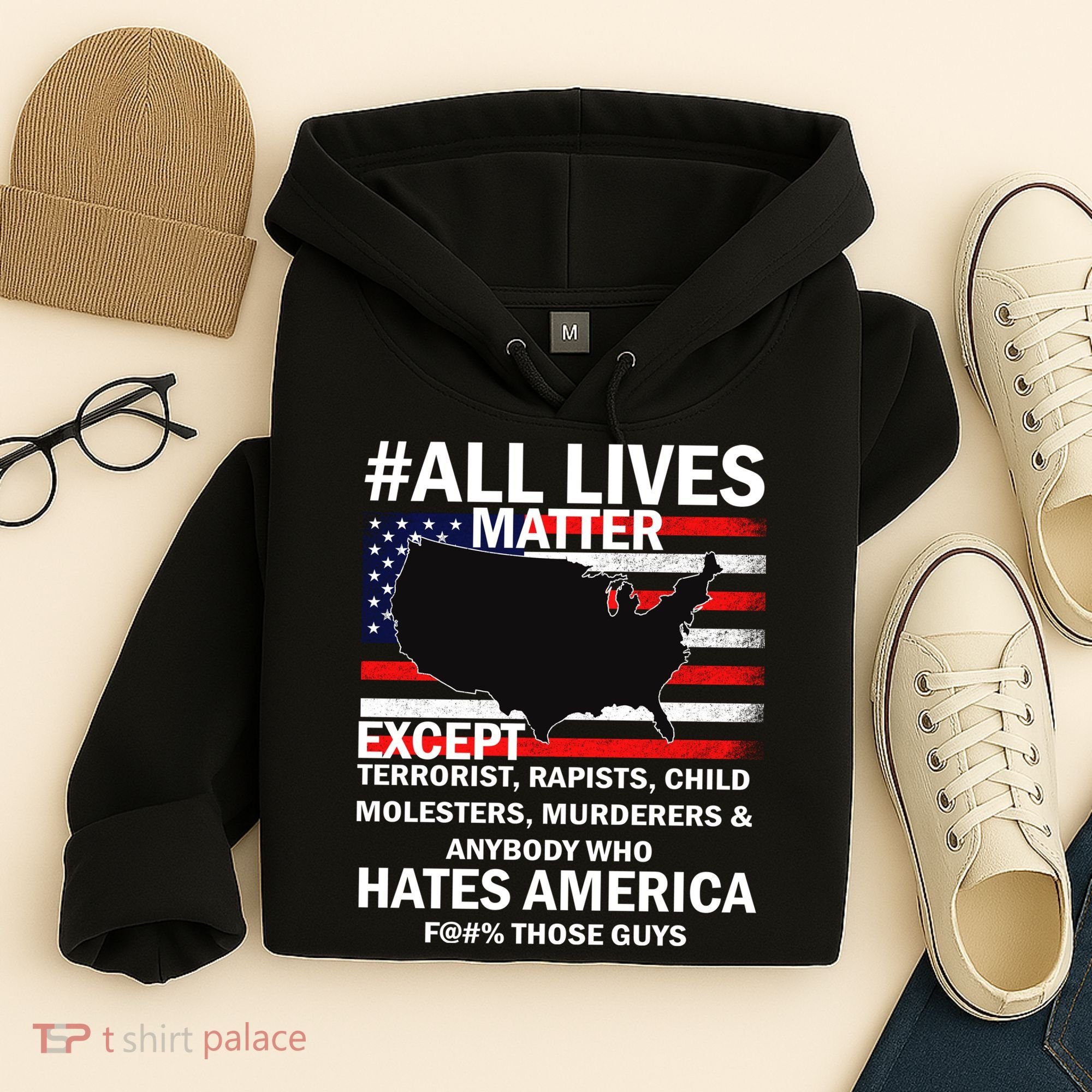 All Lives Matter Except Hoodie
