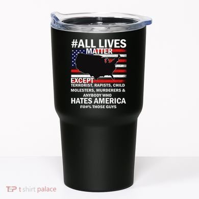 All Lives Matter Except Tumbler