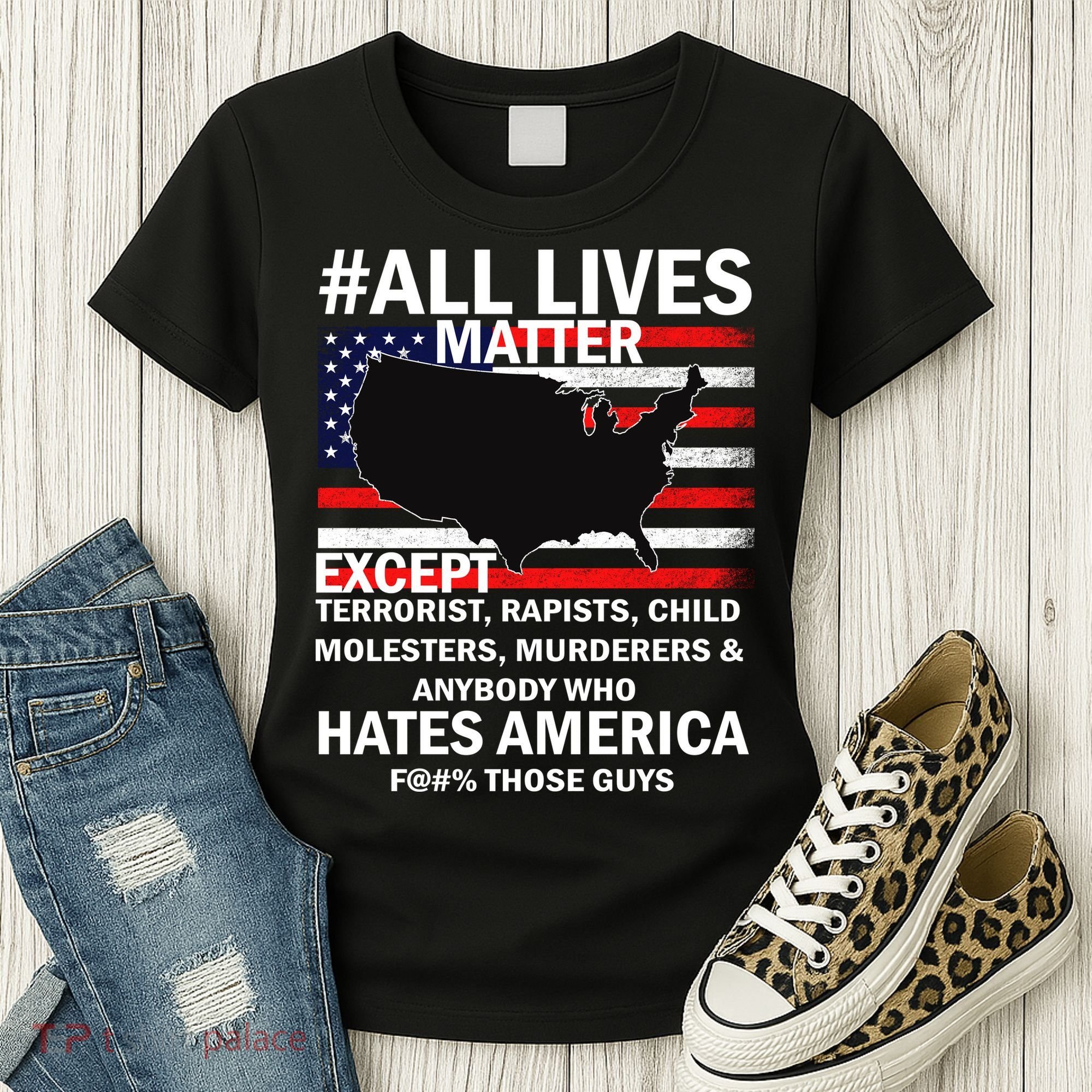 All Lives Matter Except Women's T-Shirt