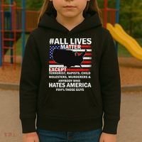 All Lives Matter Except Kids Hoodie thumb 3