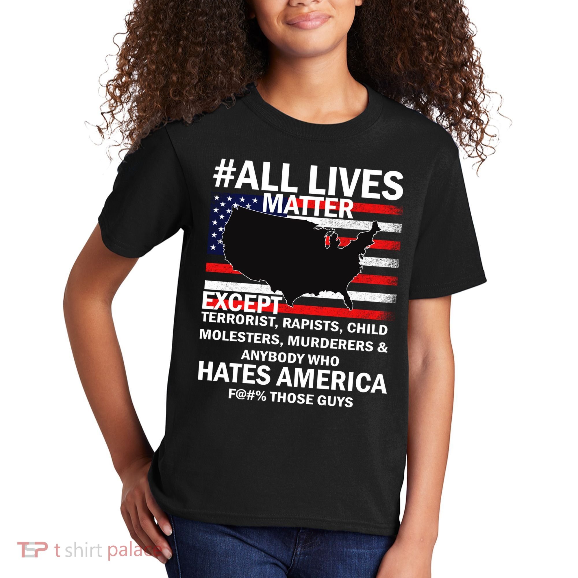 All Lives Matter Except Kids T-Shirt
