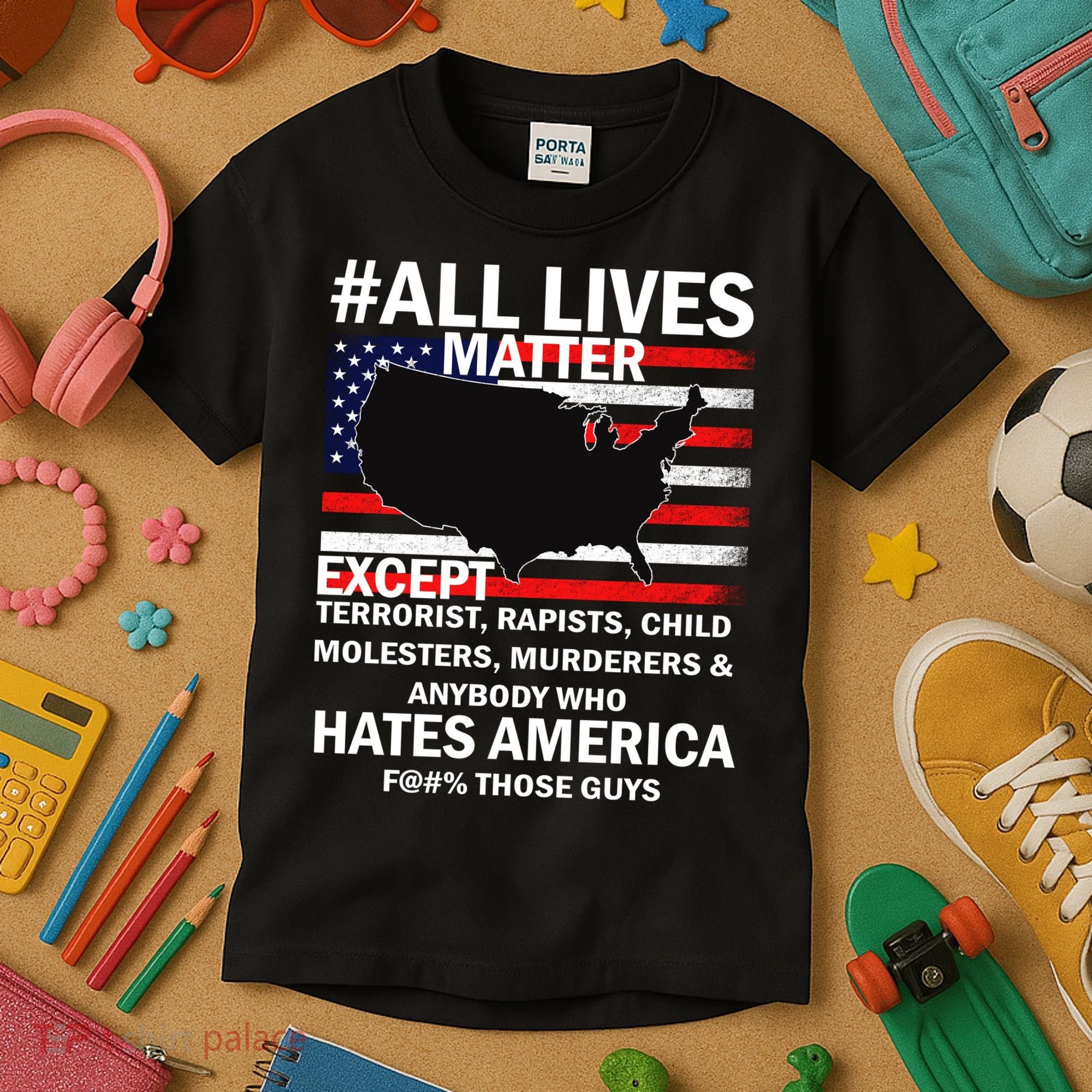 All Lives Matter Except Kids T-Shirt